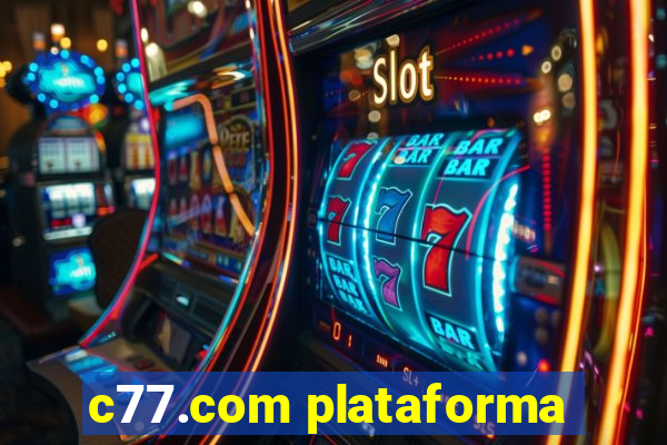 c77.com plataforma